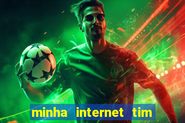 minha internet tim beta acabou como contratar mais